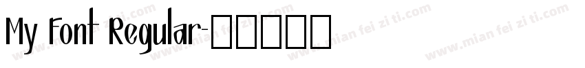 My Font Regular字体转换